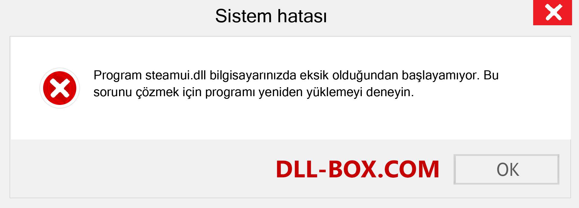 steamui.dll dosyası eksik mi? Windows 7, 8, 10 için İndirin - Windows'ta steamui dll Eksik Hatasını Düzeltin, fotoğraflar, resimler